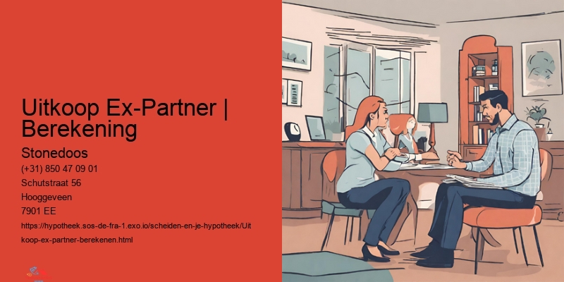 Tips voor het berekenen van uitkoop ex-partner
